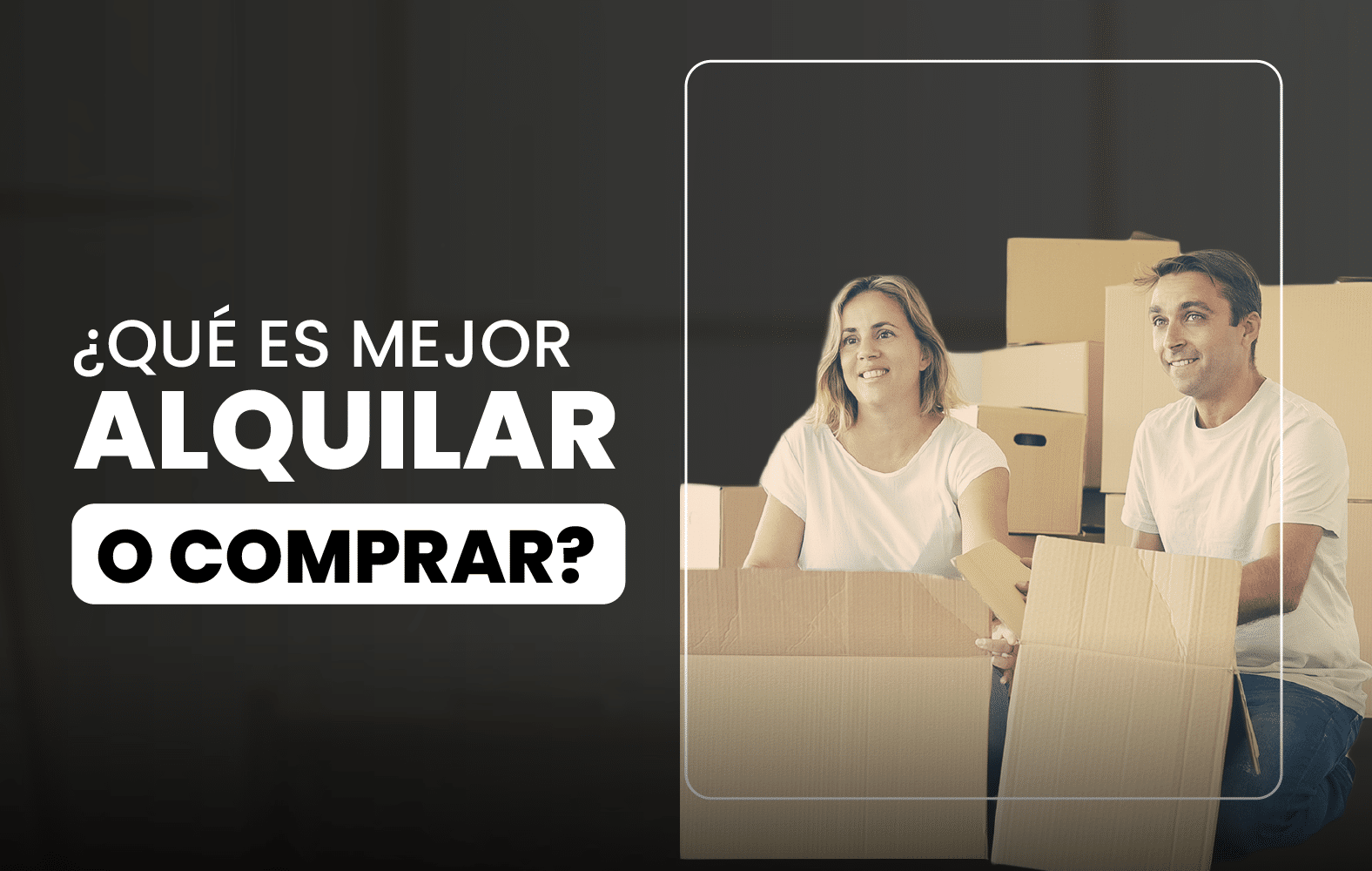 ¿Qué es mejor, alquilar o comprar?