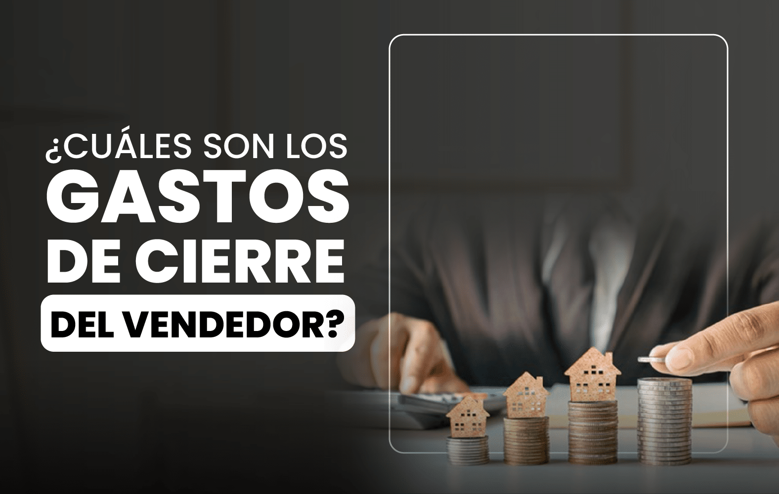 Costos de cierre que debe cancelar el vendedor: