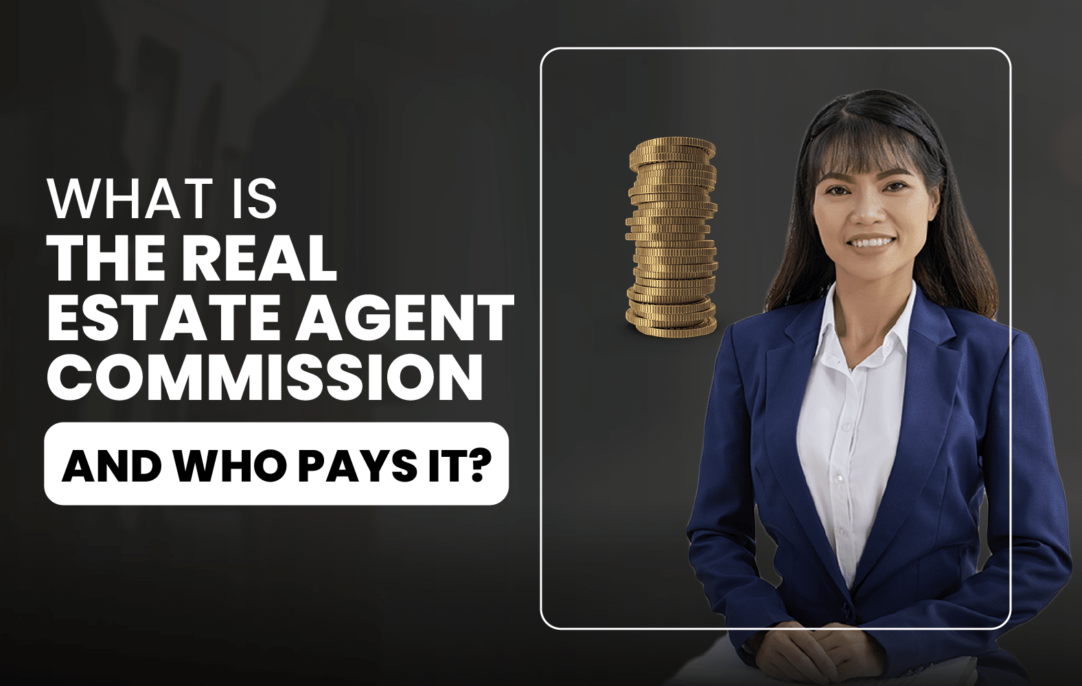 How much should the real estate agent earn?