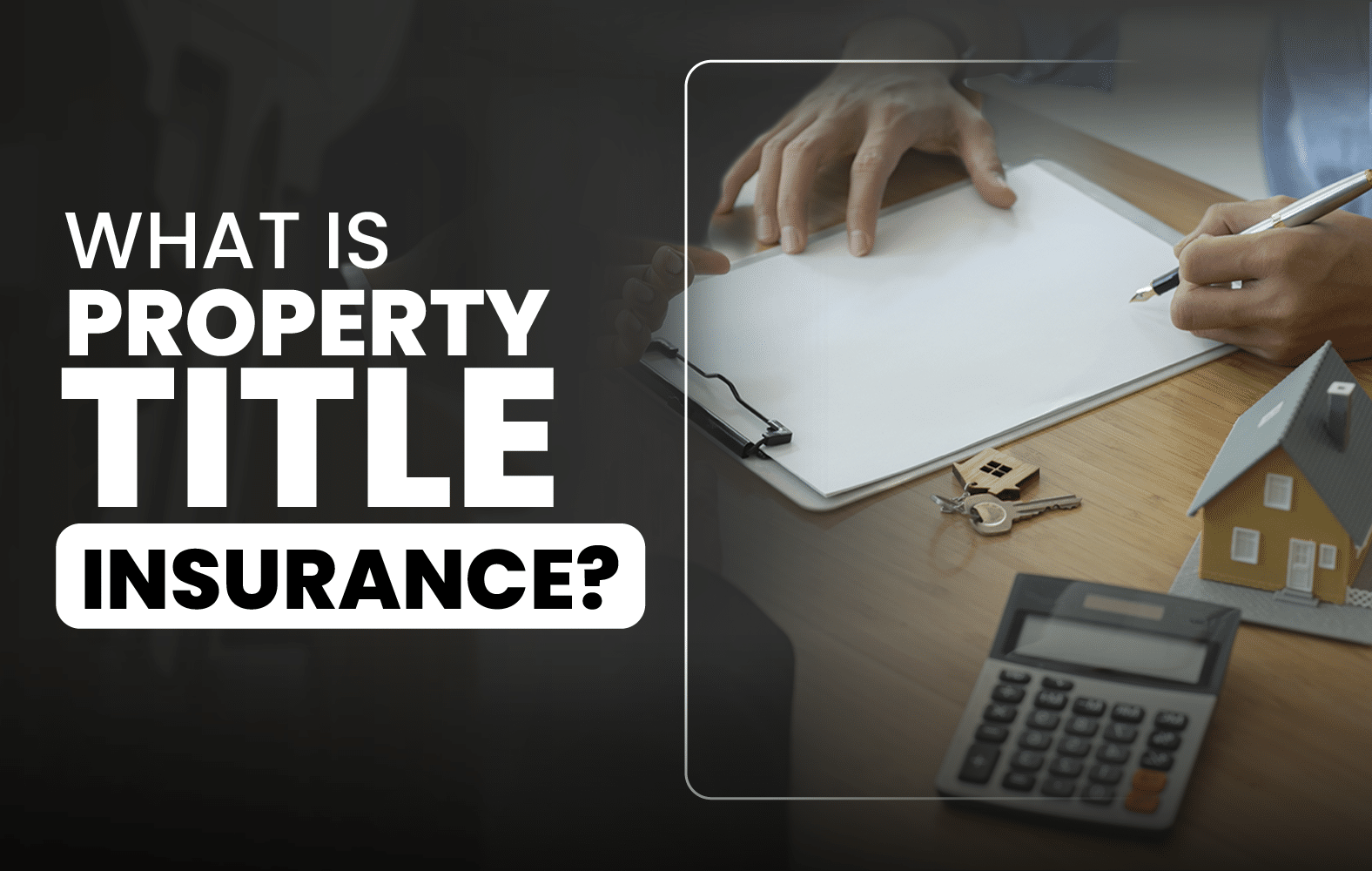 We teach you what title insurance is