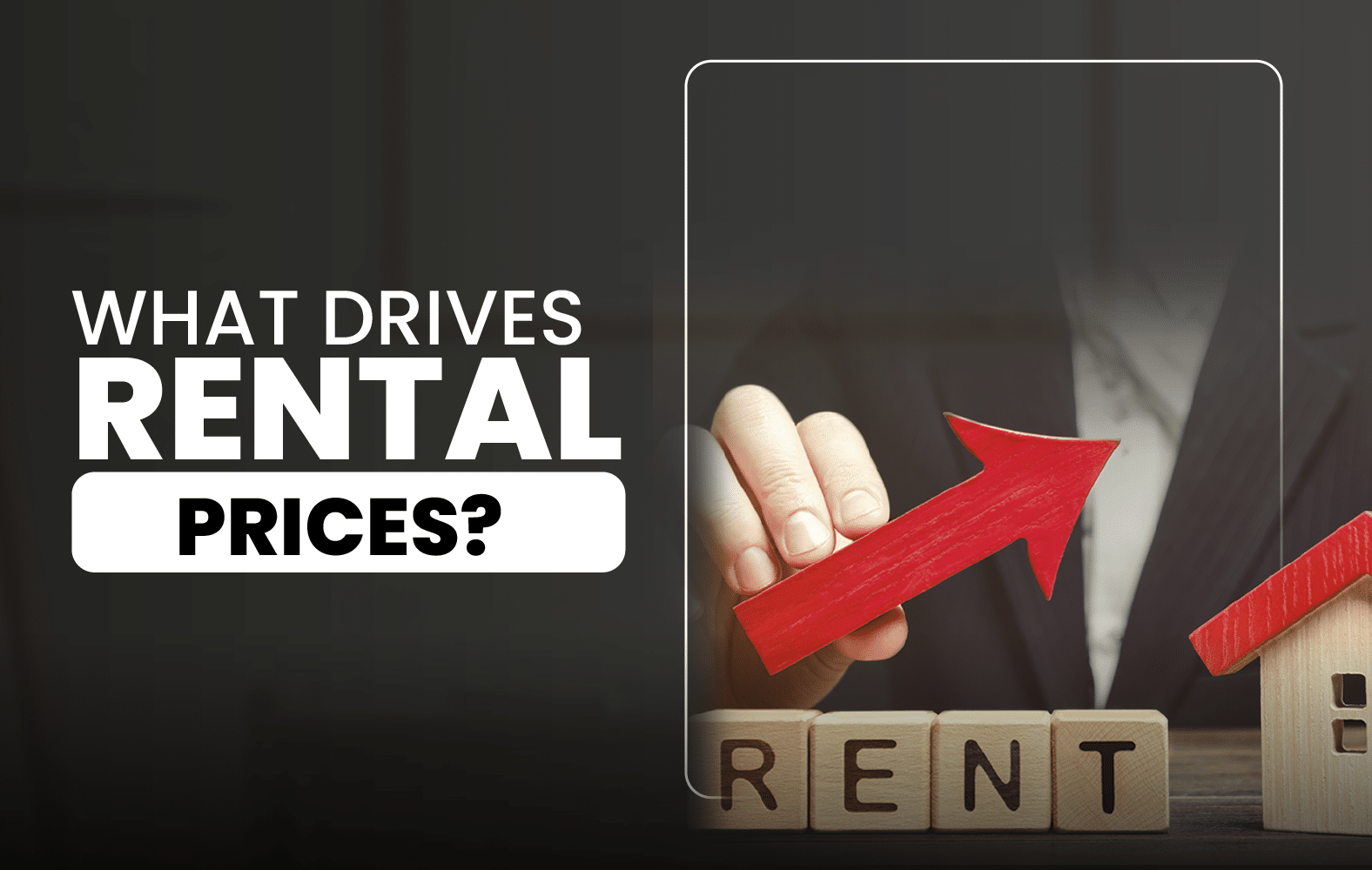 Today we show you what drives rental prices