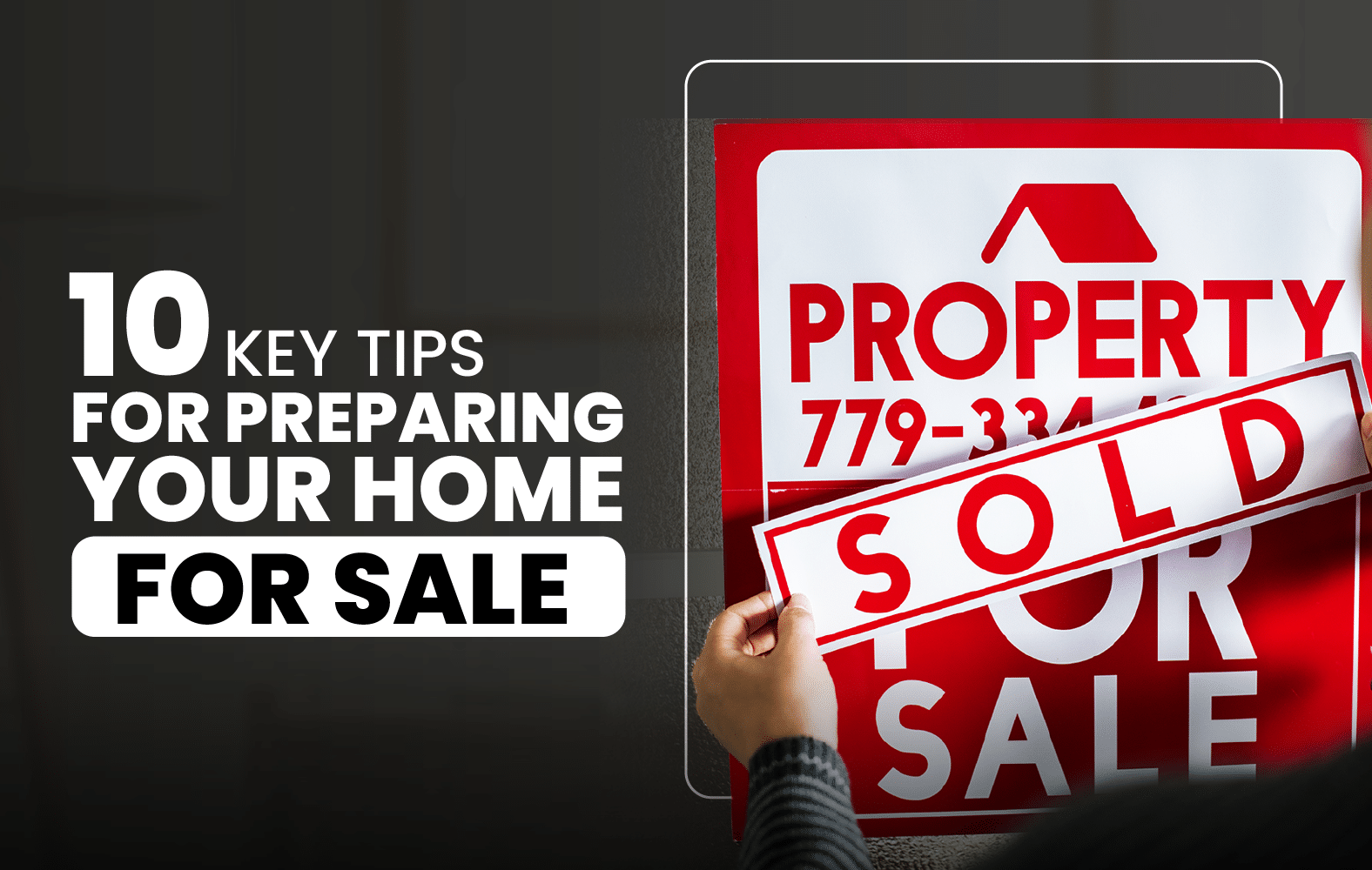 Tips to prepare your house for sale