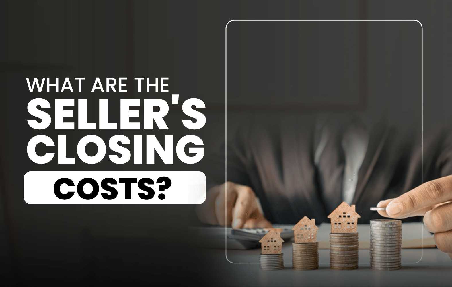 Closing costs to be paid by the seller: